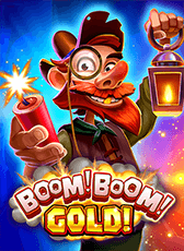 Boom! Boom! Gold!